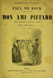 Mon ami Piffard by Paul de Kock