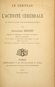 Cover of: Le cerveau et l'activité cérébrale au point de vue psychophysiologique