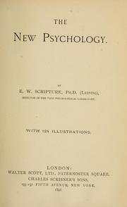 Cover of: The new psychology. by E. W. Scripture