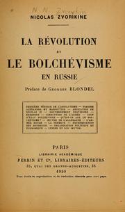 Cover of: La révolution et le bolchévisme en Russie by N. N. Zvorykin