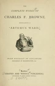 Cover of: complete works of Charles F. Browne, better known as "Artemus Ward."