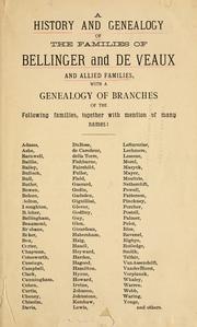 Cover of: A history and genealogy of the families of Bellinger and De Veaux and other families.