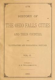 Cover of: History of the Ohio falls cities and their counties by 