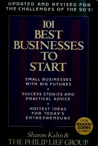 101 best businesses to start by Kahn, Sharon