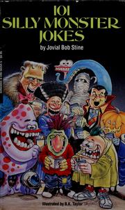 Cover of: 101 silly monster jokes by Jovial Bob Stine