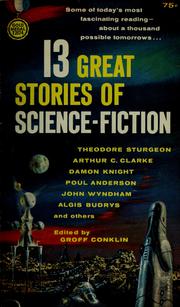 Cover of: 13 great stories of science fiction by Groff Conklin