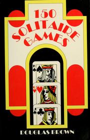 Cover of: 150 Solitaire Games