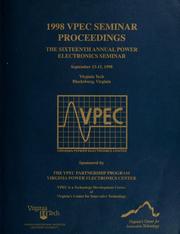 Cover of: 1998 VPEC seminar proceedings by VPEC Power Electronics Seminar (16th 1998 Blacksburg, Va.)