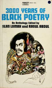 Cover of: 3000 Years of Black Poetry by Alan Lomax