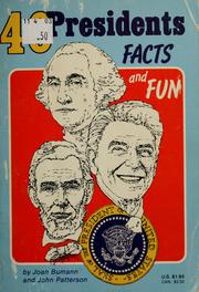 Cover of: 40 presidents: facts and fun