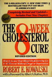 Cover of: The 8-week cholesterol cure by Robert E. Kowalski