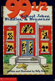 Cover of: 99 1/2 school jokes, riddles, & nonsense by Holly Kowitt