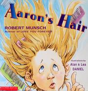 Cover of: Aaron's hair by Robert N Munsch