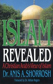 Cover of: Islam revealed: a Christian Arab's view of Islam