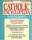 Cover of: The Catholic Encyclopedia