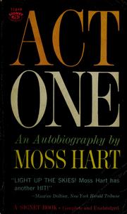 Cover of: Act one: an autobiography.