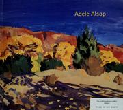 Cover of: Adele Alsop by Adele Alsop