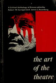 Cover of: The art of the theatre by Robert Willoughby Corrigan
