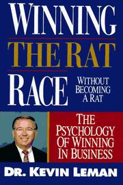Cover of: Winning the rat race by Dr. Kevin Leman