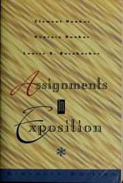 Cover of: Assignments in exposition by Clement Dunbar