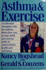 Cover of: Asthma and exercise by Nancy Hogshead