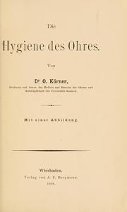 Cover of: Die hygiene des ohres.