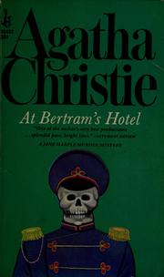 At Bertram's Hotel by Agatha Christie