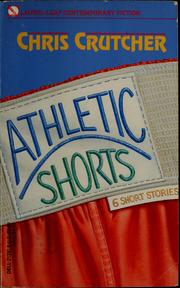 Cover of: Athletic shorts | Chris Crutcher