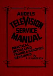 Cover of: Audels television service manual by Edwin P. Anderson