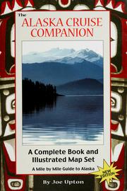 The Alaska cruise companion by Joe Upton
