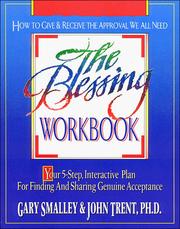 Cover of: The blessing workbook by Gary Smalley
