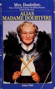 Cover of: Alias Madame Doubtfire by Anne Fine