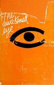 The awakened eye by Ross Parmenter