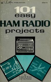 Cover of: 101 easy ham radio projects by Robert Michael Brown