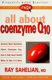 Cover of: All about coenzyme Q10 by Ray Sahelian