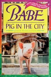 Cover of: Babe: pig in the city