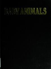 Cover of: Baby animals by Burton, Jane.