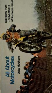 Cover of: All about motorcycles by Deke Houlgate