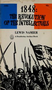 Cover of: 1848: the revolution of the intellectuals.