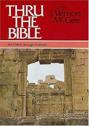 Cover of: Matthew through Romans by J. Vernon McGee