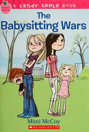 Cover of: The Babysitting Wars (Candy Apple #6) by Mimi McCoy