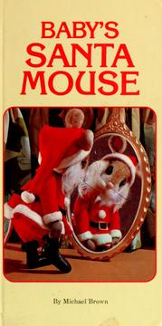 Cover of: Baby's Santa mouse.