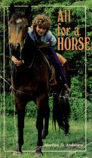 Cover of: All for a horse by Marilyn D. Anderson