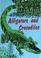 Cover of: Alligators and crocodiles