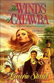 Cover of: The winds of Catawba by Laurie Stahl
