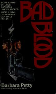 Bad Blood by Barbara Petty