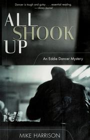 Cover of: All shook up: an Eddie Dancer mystery