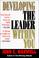 Cover of: Developing the leader within you