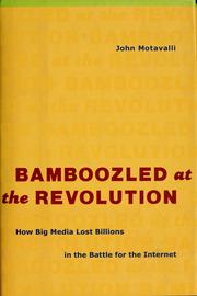 Cover of: Bamboozled at the revolution by John Motavalli