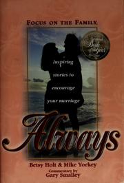 Cover of: Always: inspiring stories to encourage your marriage